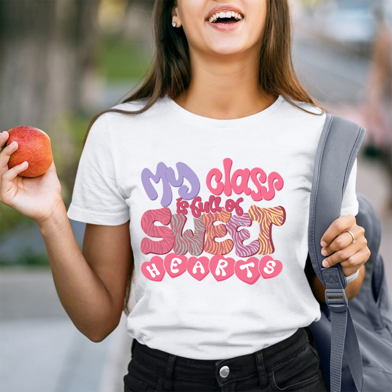 Tiger Stripes My Class Is Full Of Sweet Hearts Teacher T-Shirt