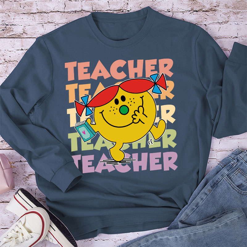 Little Miss Is Going To Teach Long Sleeve T-Shirt