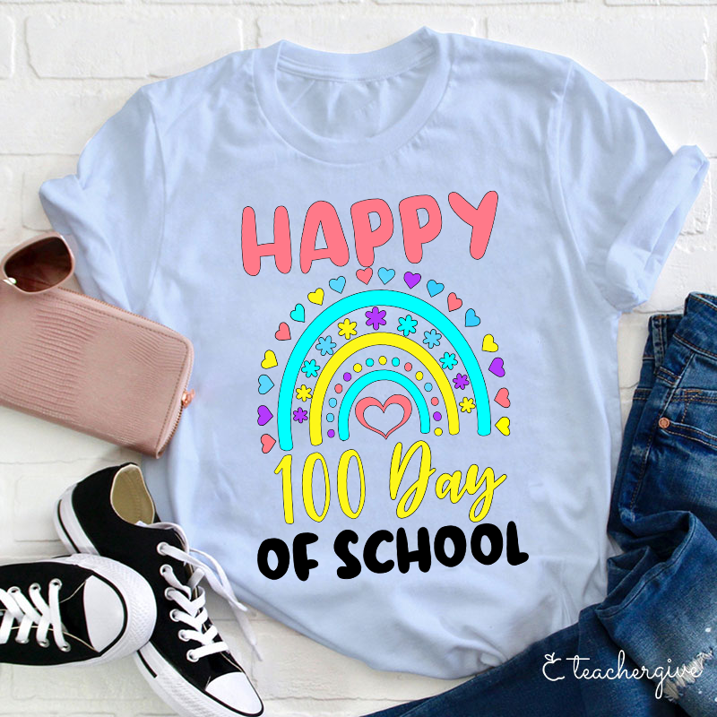 Happy 100 Day Of School Teacher T-Shirt