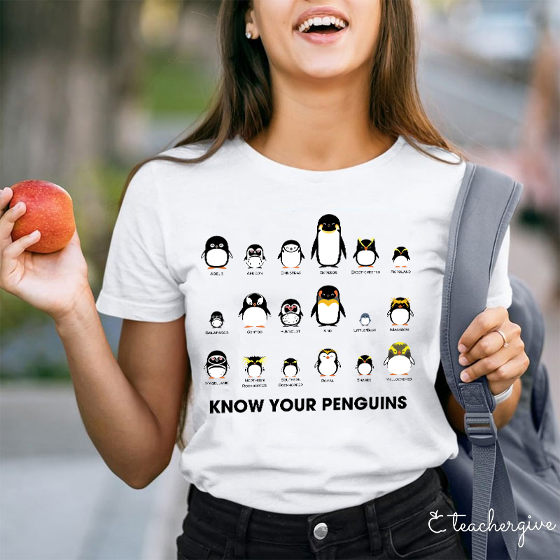 Know Your Penguins Teacher T-Shirt