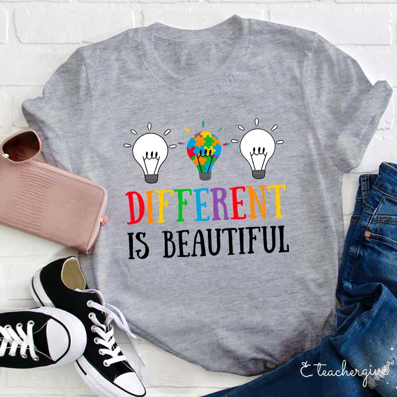 Different Is Beautiful Teacher T-Shirt