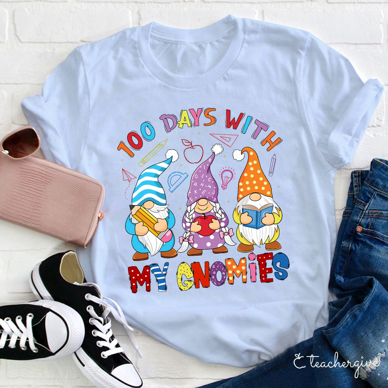100 Days With My Gnomies Teacher T-Shirt