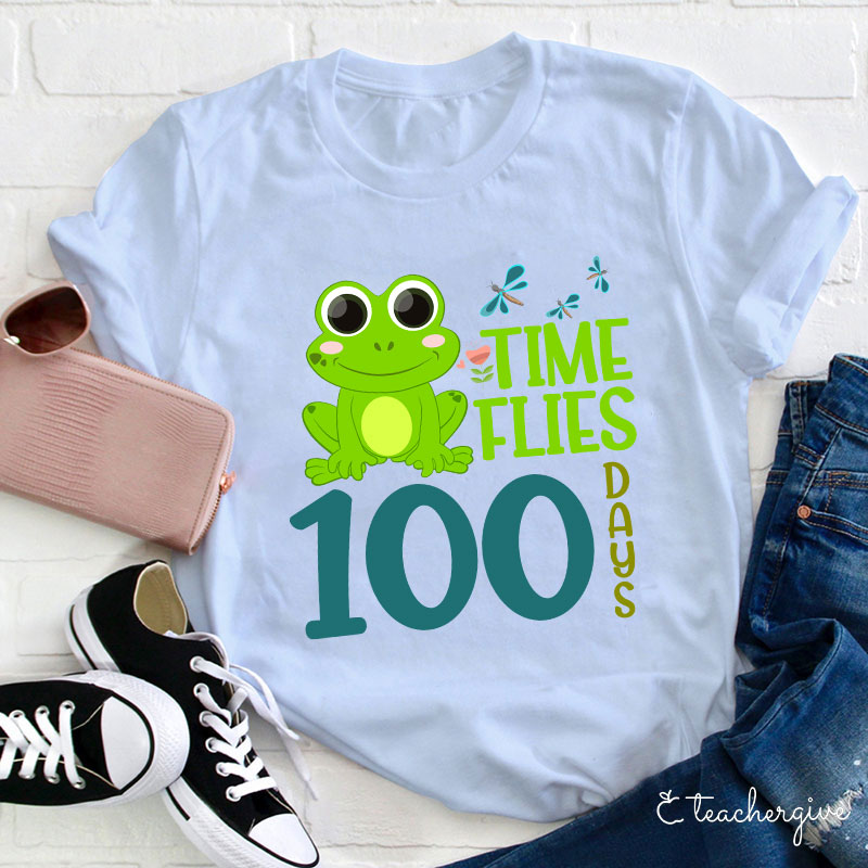 Time Flies 100 Days Teacher T-Shirt
