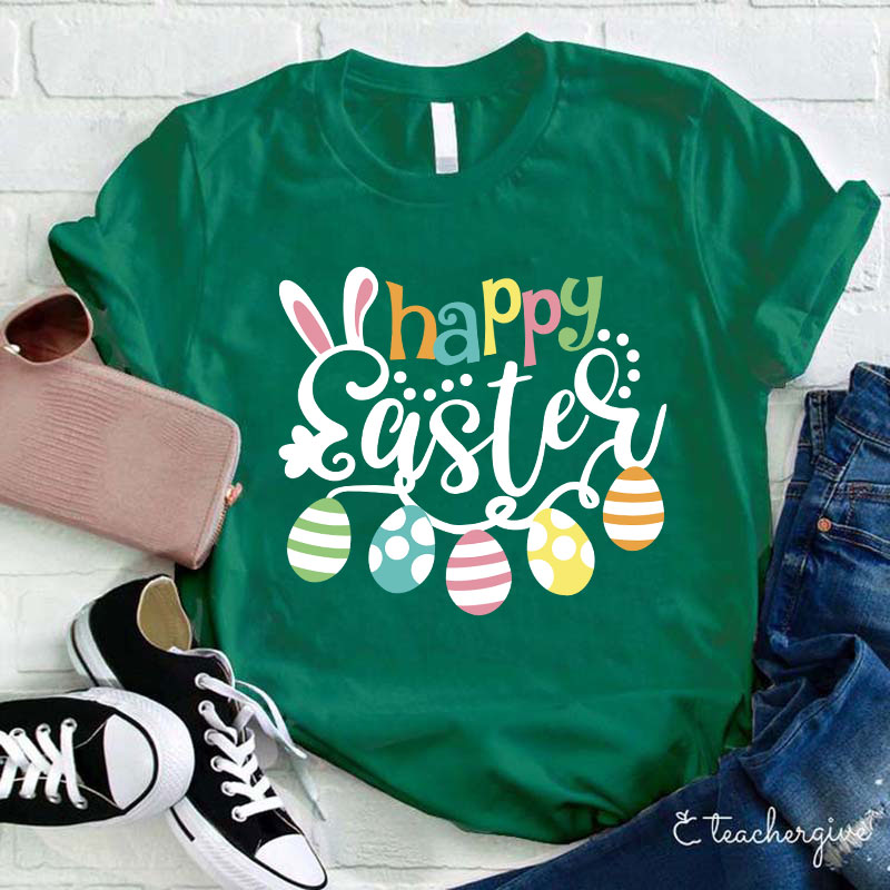 Happy Easter Eggs Teacher T-Shirt