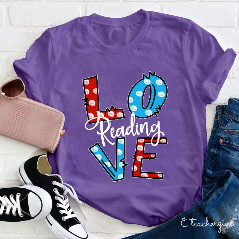 Love Reading Teacher T-Shirt