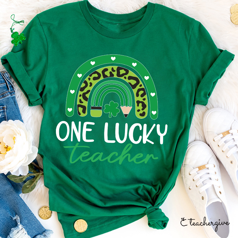 One Lucky Teacher T-Shirt