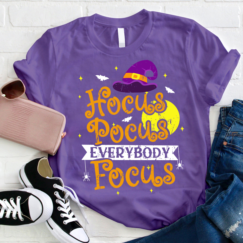 Full Moon Hocus Pocus Everybody Focus Teacher T-Shirt