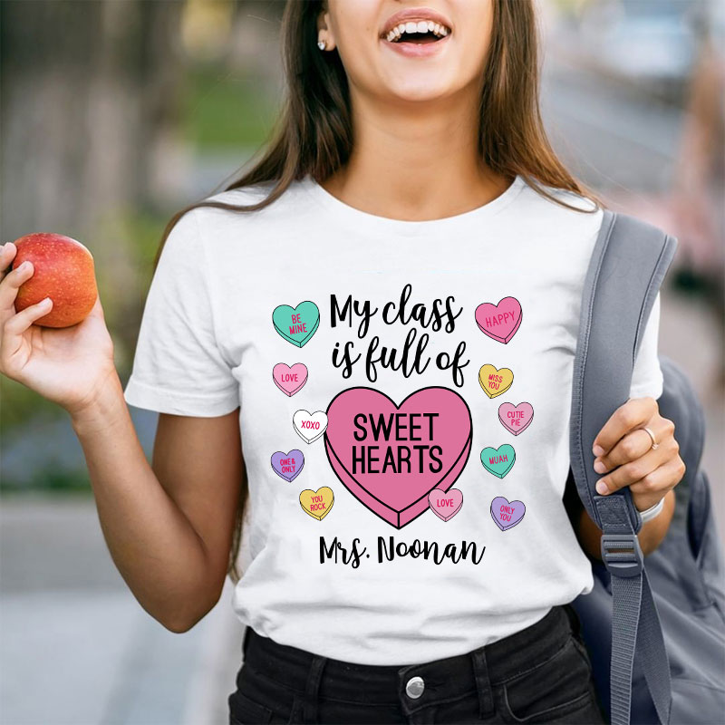 For Teacher My Class Is Full Of Sweet Hearts, Valentine's Day, Teacher, Gift For Valentines Day, Valentine's Day, Gift , Principal, EA" Poster For Sale By ColorOfIris Custom Photo