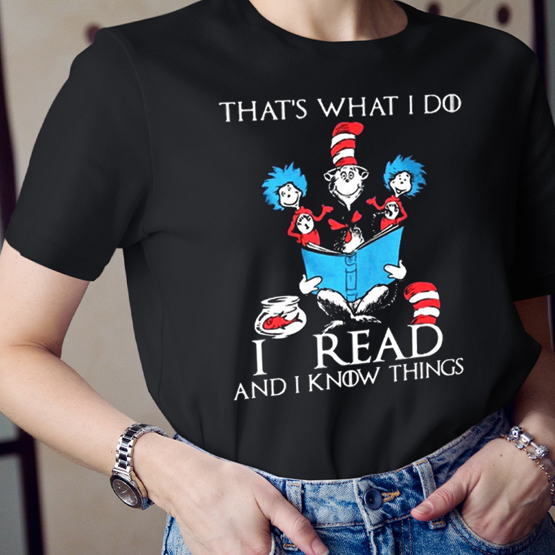 That's What I Do I  Read And I Know Things Blue  T-Shirt