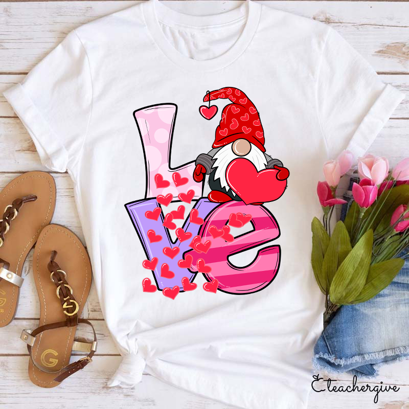 Gnome Send You Valentine Love Teacher T-Shirt