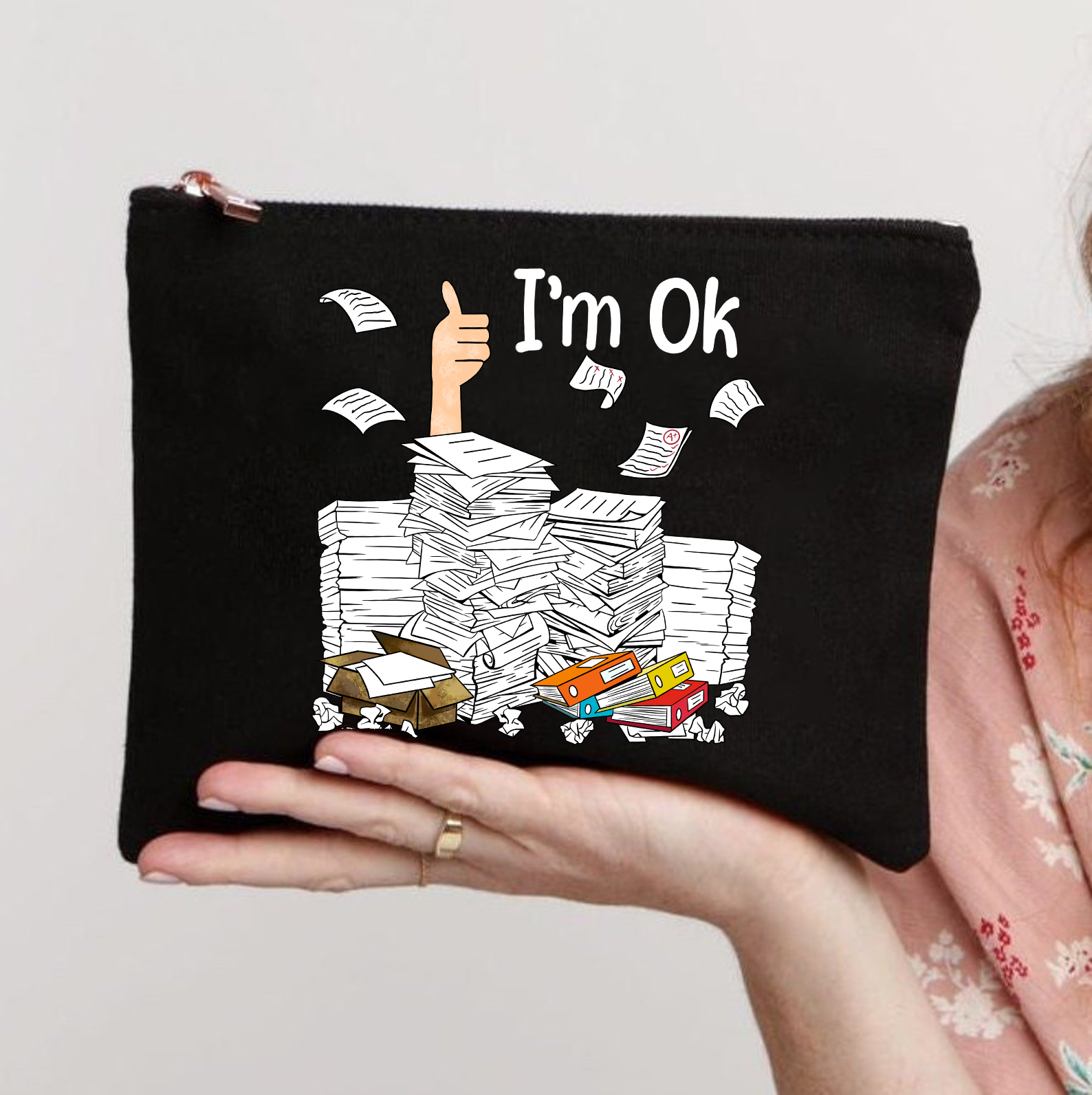 I'm Ok Teacher Makeup Bag