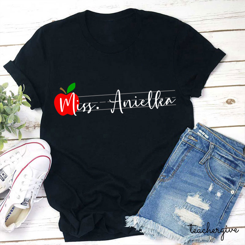 Personalized Teacher Name Apple T-Shirt