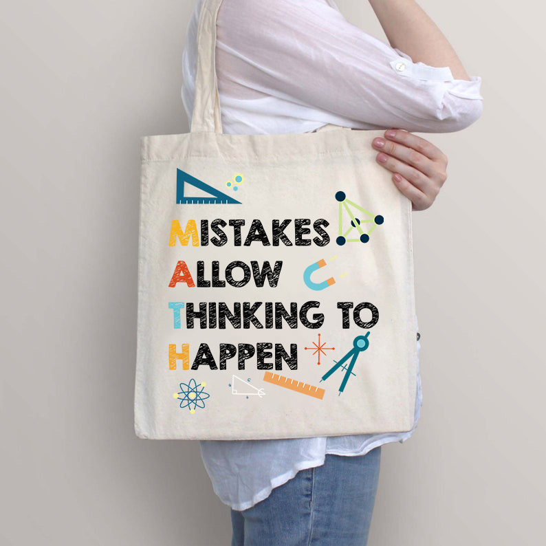 Mistakes Allow Thinking To Happen Tote Bag