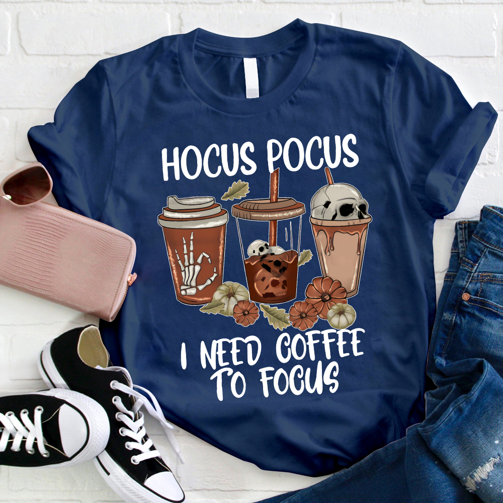 Hocus Pocus I Need Coffee To Focus Skull T-Shirt