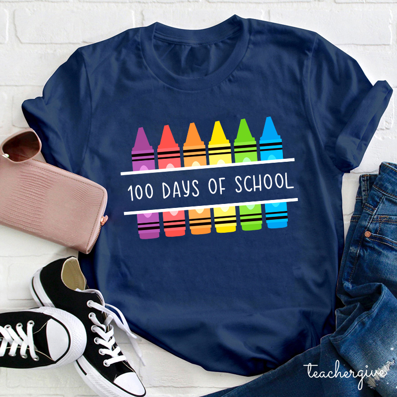 Colorful Crayons 100 Days Of School Teacher T-Shirt