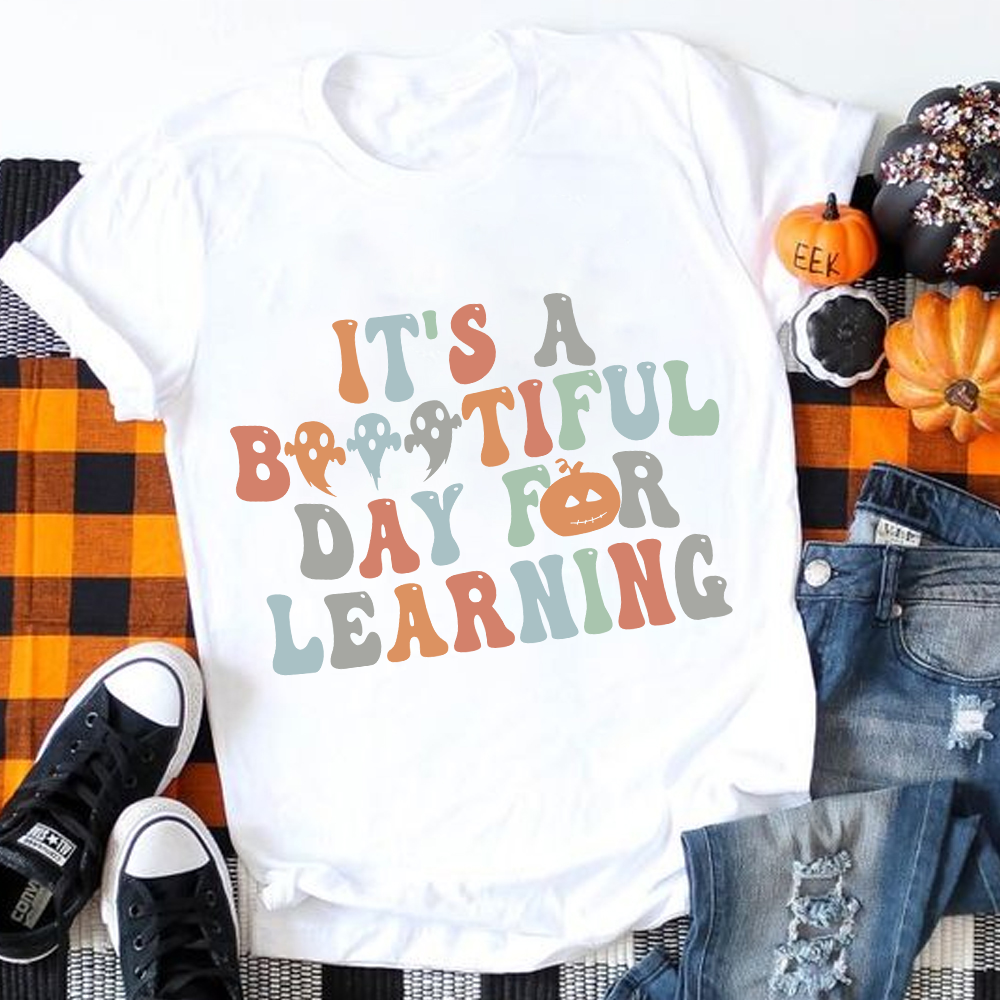It's A Beautiful Day For Learning T-Shirt