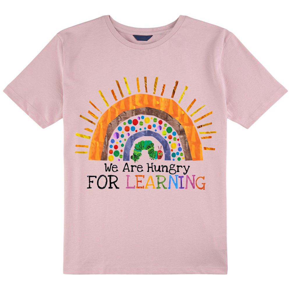 We Are Hungry For Learning Rainbow Kids T-Shirt