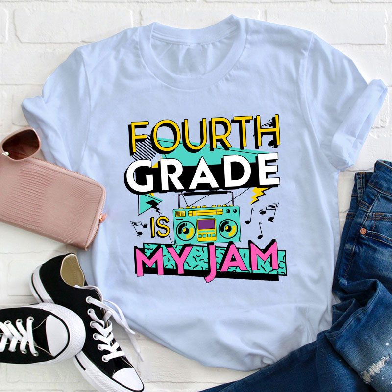 Personalized Grade Is My Jam Teacher T-Shirt