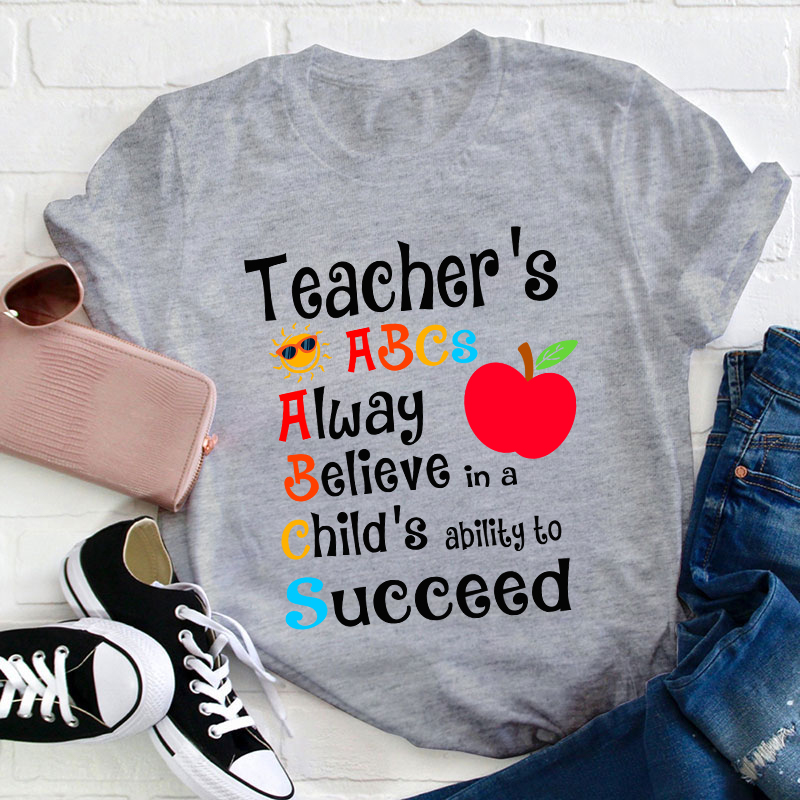 Teacher's ABCs Teacher T-Shirt