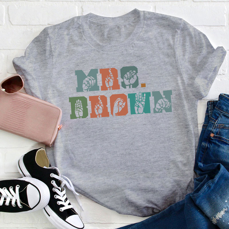 Personalized Name Alphabet Sign Language Teacher T-Shirt