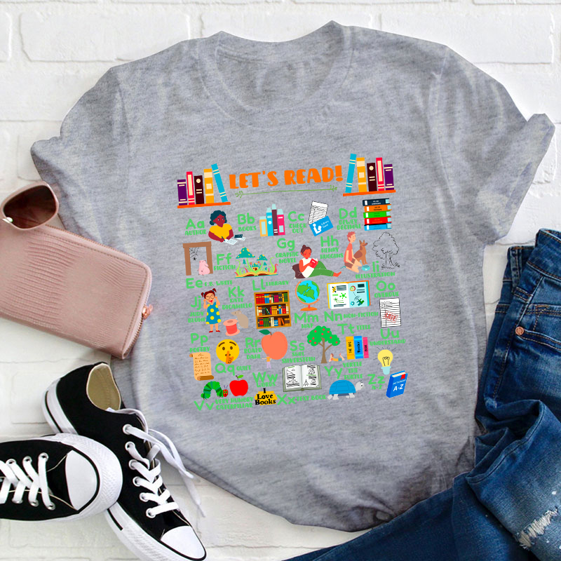 Let's Read Teacher T-Shirt
