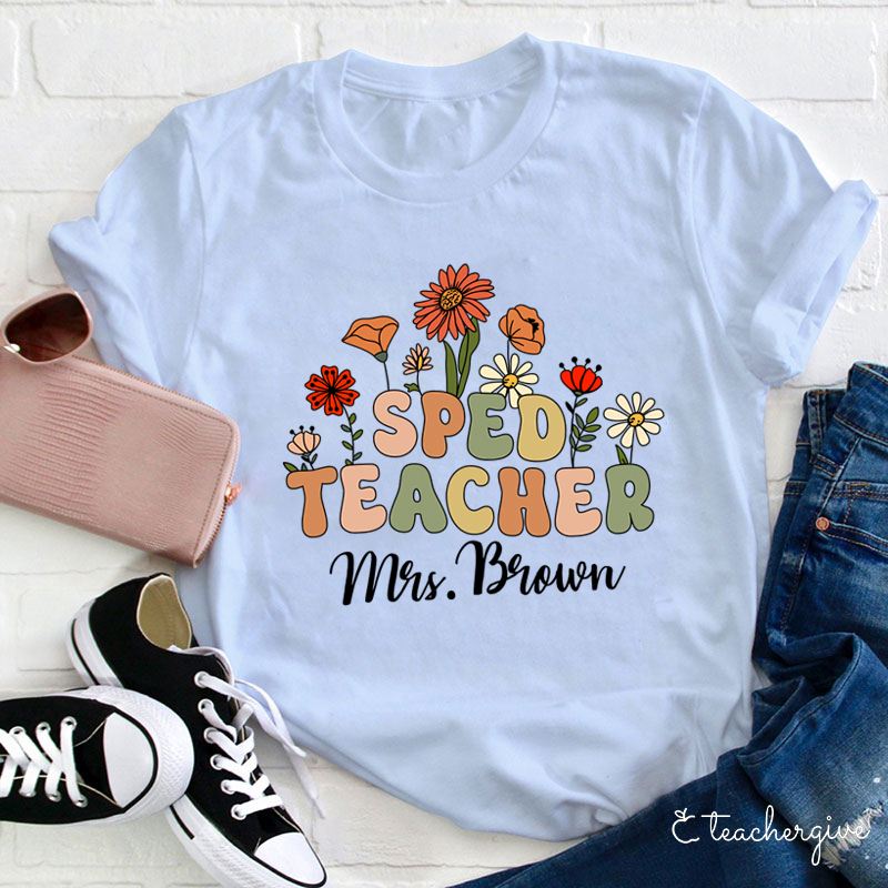 Personalized Spring Floral Sped Teacher T-Shirt