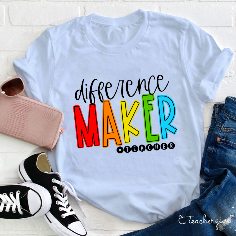 Difference Maker Teacher T-Shirt