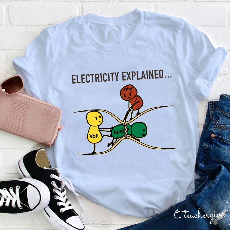 Electricity Explained Teacher T-Shirt