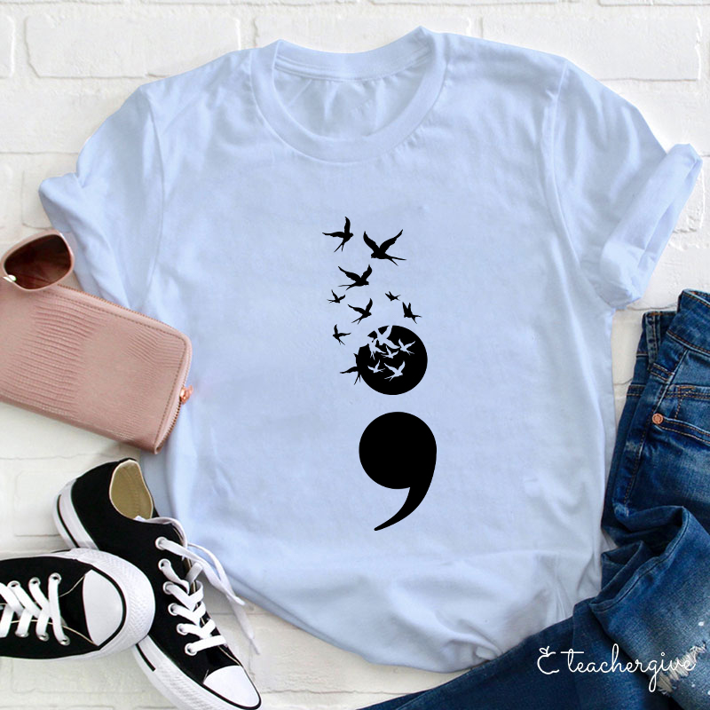 Birds Flying High Semicolon Teacher T-Shirt