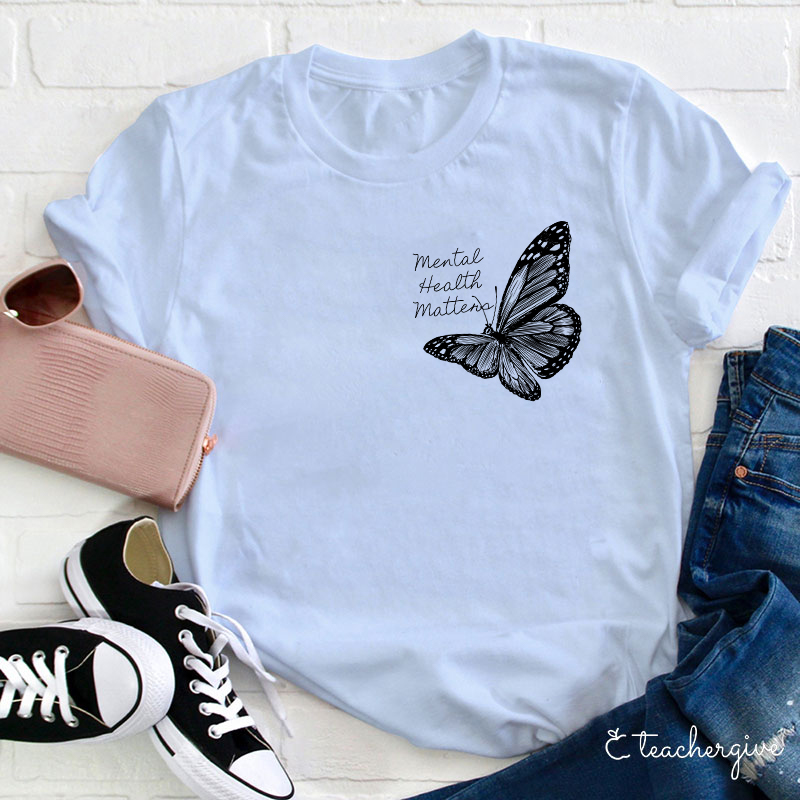 Mental Health Matter Teacher T-Shirt