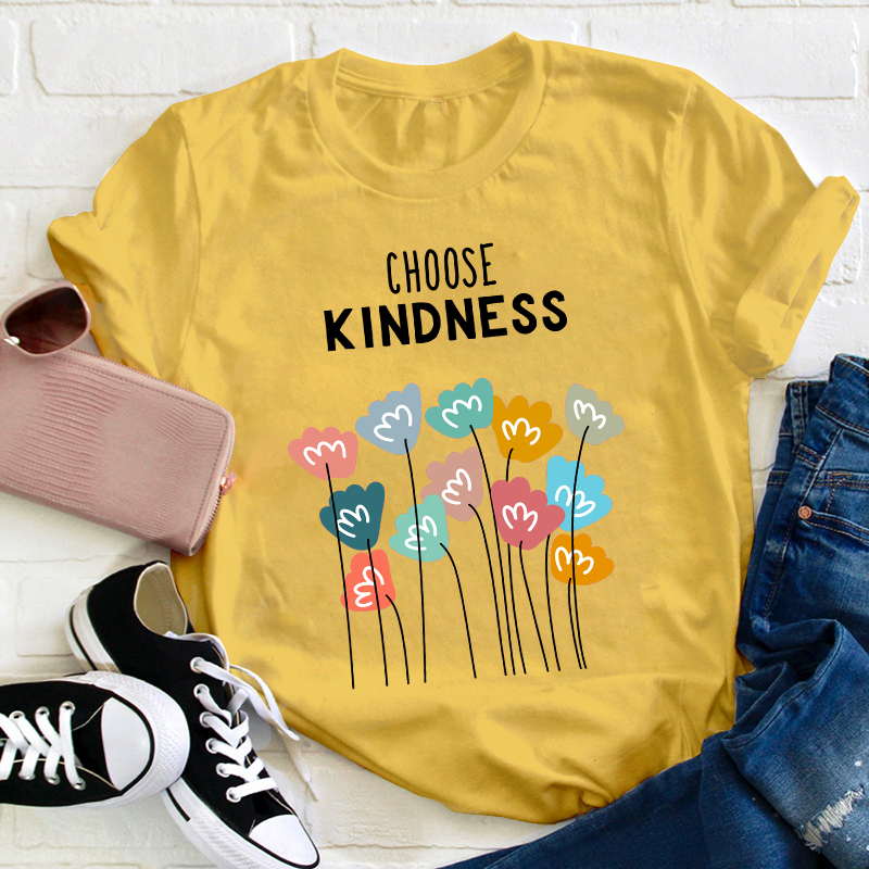 Choose Kindness Teacher T-Shirt
