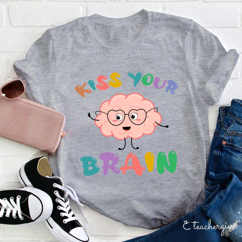 Kiss Your  Brain Cartoon T-Shirt