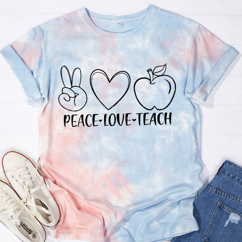 Peace Love Teach Teacher Tie-dye T-Shirt