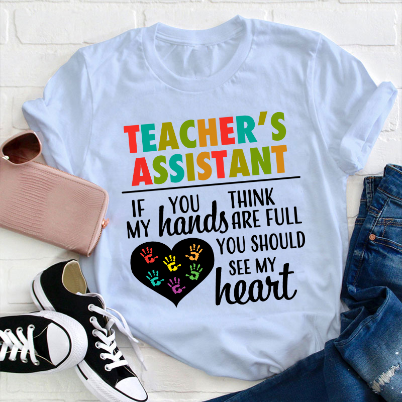 Teacher's Assistant Teacher T-Shirt