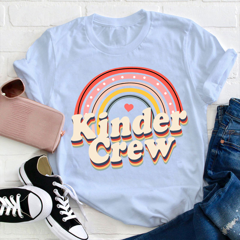Kinder Crew Rainbow Teacher T-Shirt