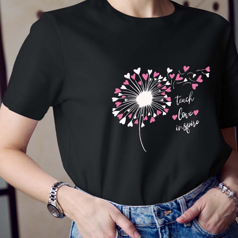 Teach Love And Inspire Dandelion Teacher T-Shirt