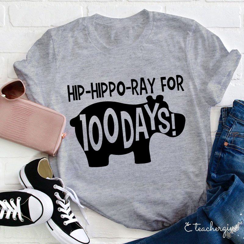 Hiphipporay For 100 Days Teacher T-Shirt