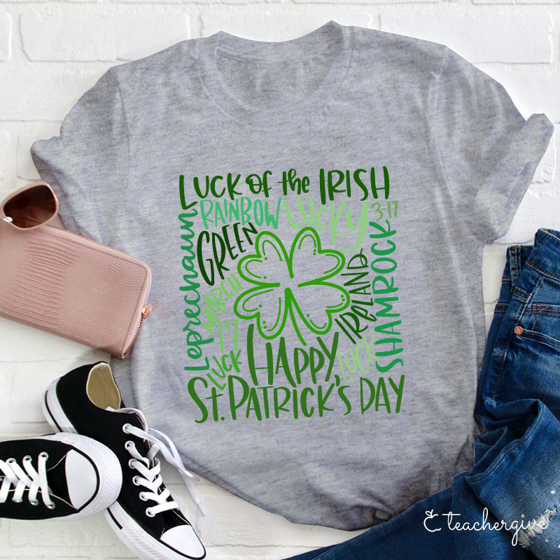 Luck Of The Irish Teacher T-Shirt