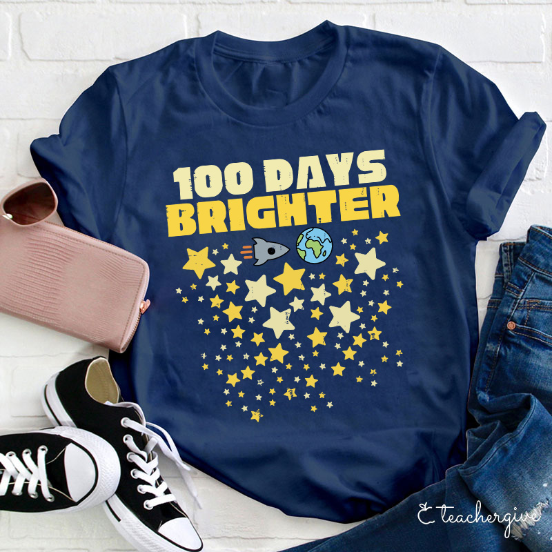 100 Days Brighter Teacher T-Shirt