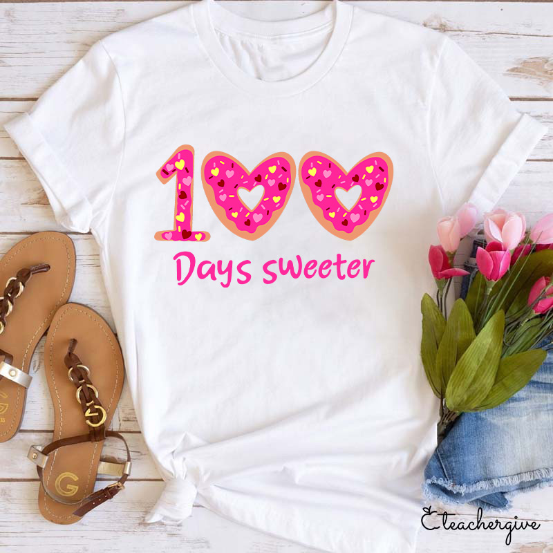 100 Days Sweeter Teacher T-Shirt
