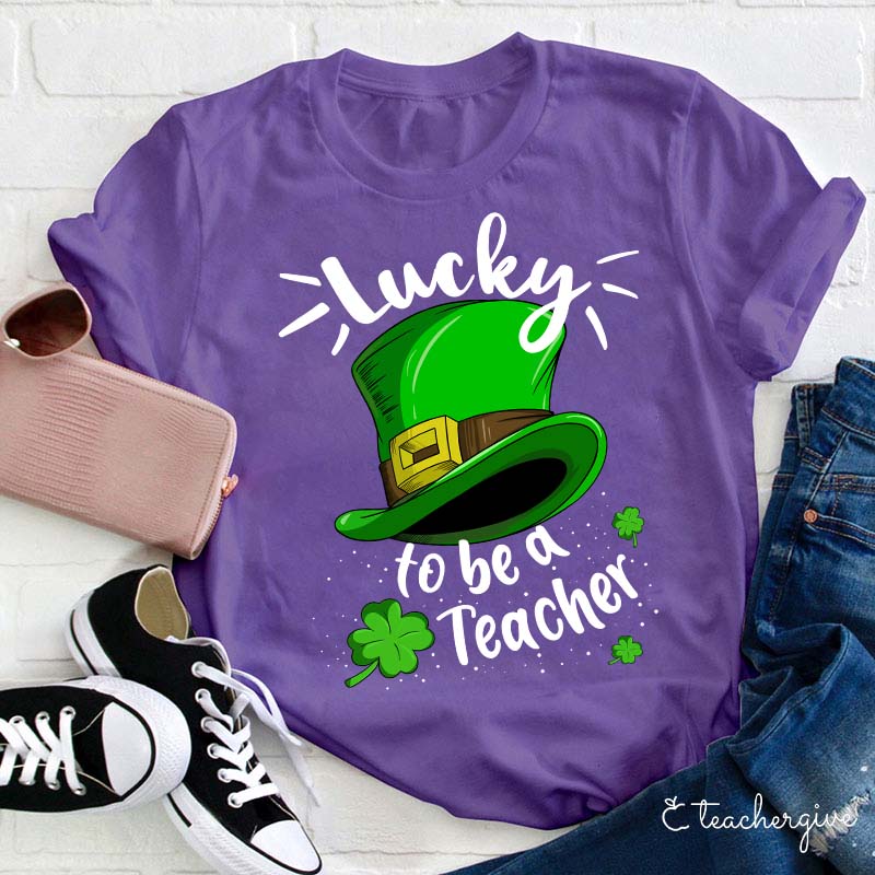 Lucky To Be A Teacher Leprechaun Hat Teacher T-Shirt