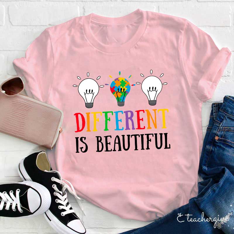 Different Is Beautiful Teacher T-Shirt