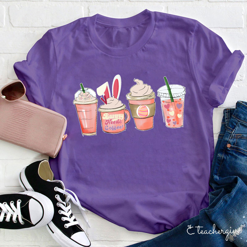 Bunny Needs Coffee Easter Teacher T-Shirt