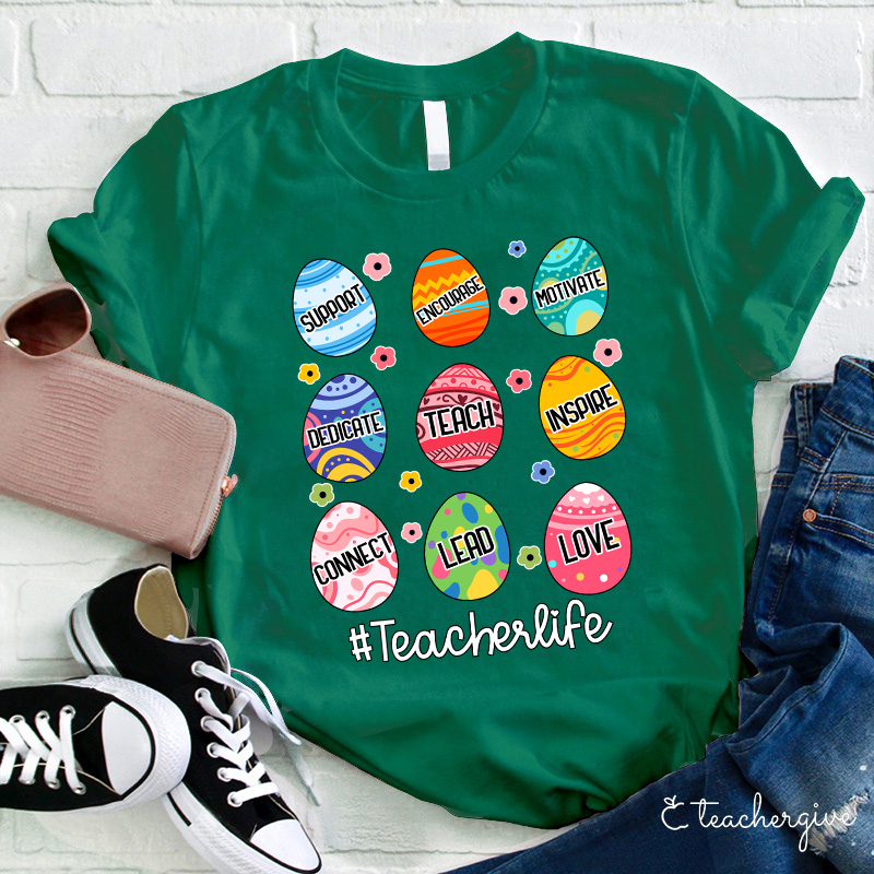 Teacherlife Easter Eggs Teacher T-Shirt