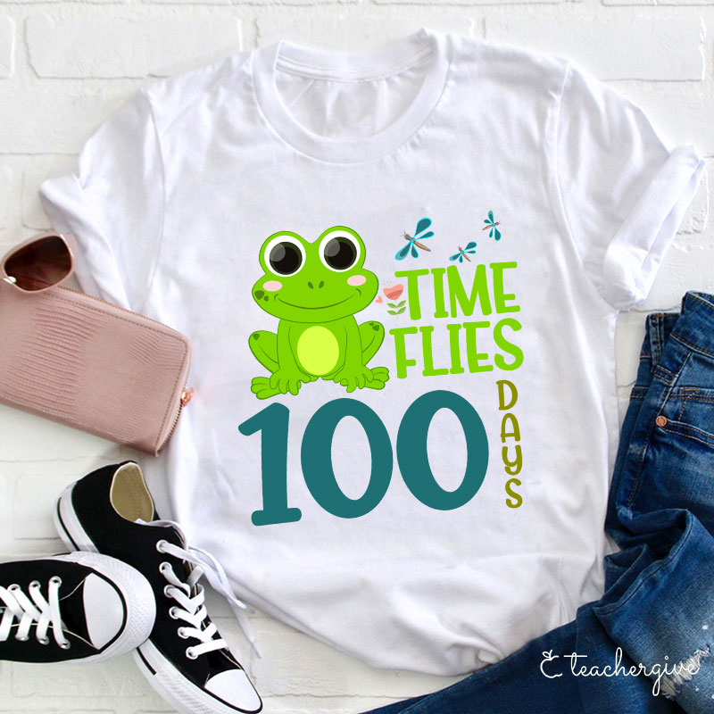 Time Flies 100 Days Teacher T-Shirt