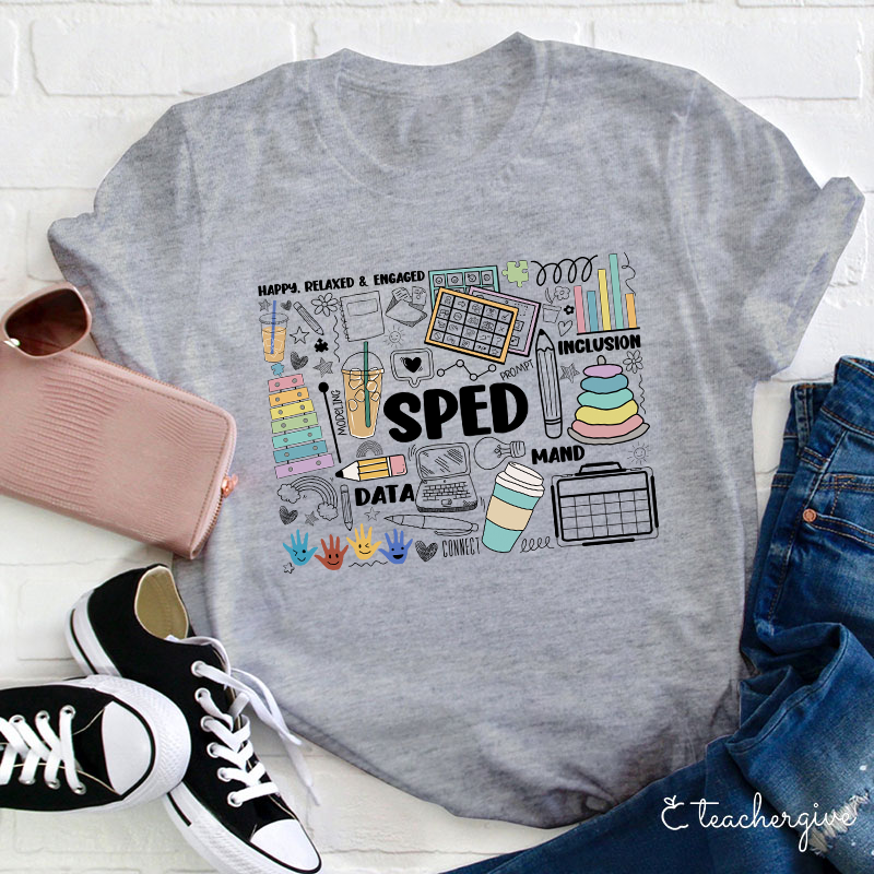 Happy Relaxed And Engaged Teacher T-Shirt