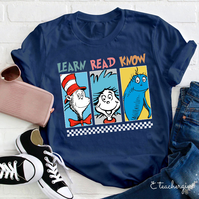 Learn Read Know Teacher T-Shirt
