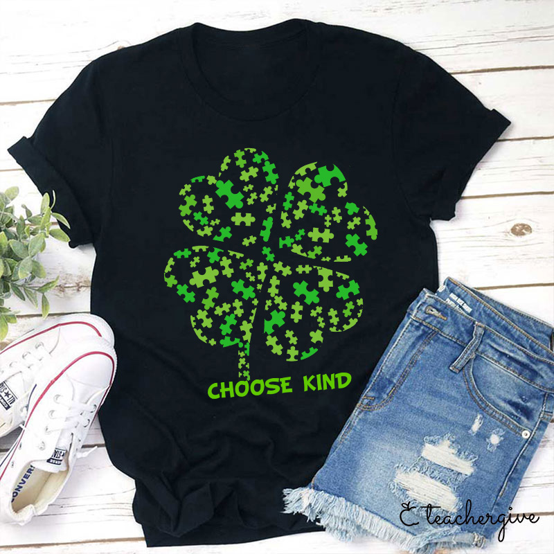 Choose To Be Kind Teacher T-Shirt
