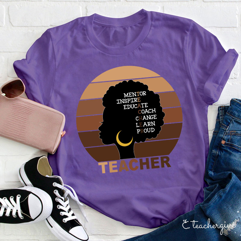 Mentor Inspire Educate Coach Change Learn Proud Teacher T-Shirt