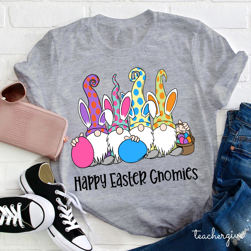 Happy Easter Gnomies Teacher T-Shirt